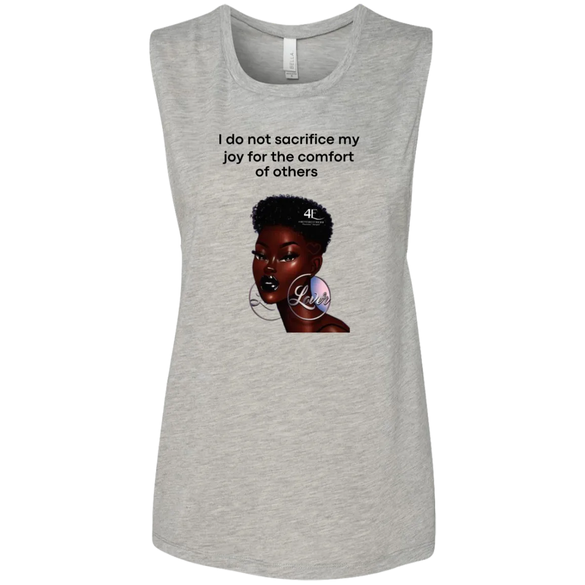 I Do Not Sacrifice My Joy Ladies' Flowy Muscle Tank