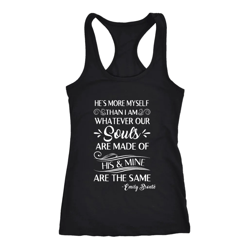 "He's more myself than i am" Women's Tank Top