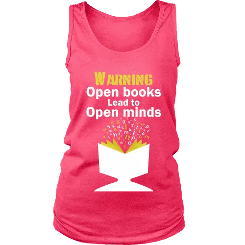 Warning! Open books lead to open minds Womens Tank